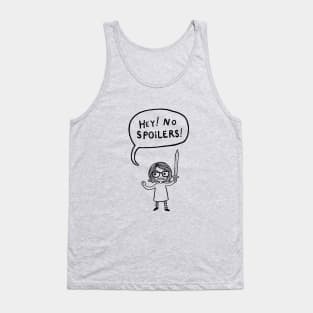 No Spoilers! Tank Top